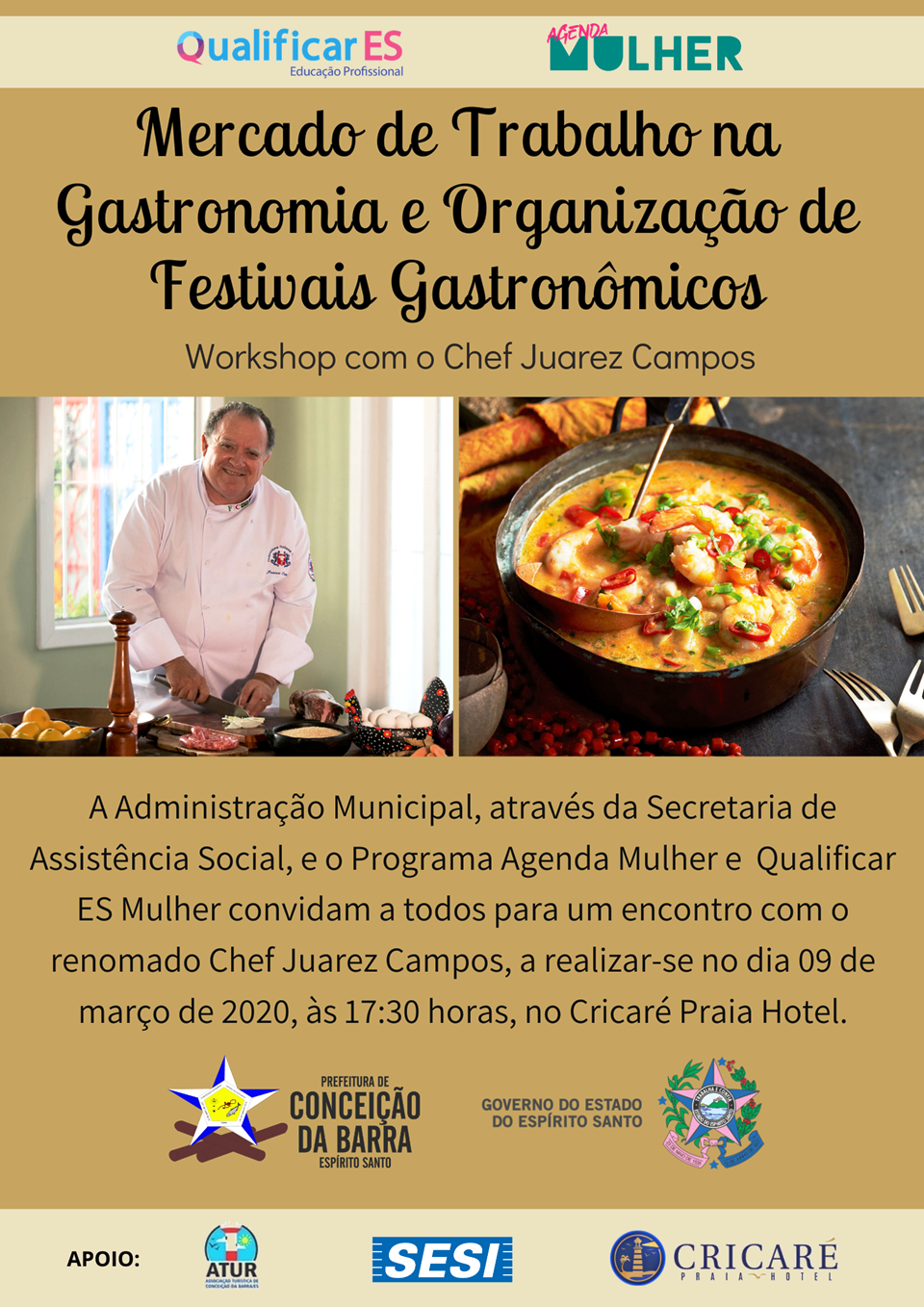 O renomado chef Juarez Campos realiza workshop de gastronomia, segunda-feira (9), em Conceição da Barra