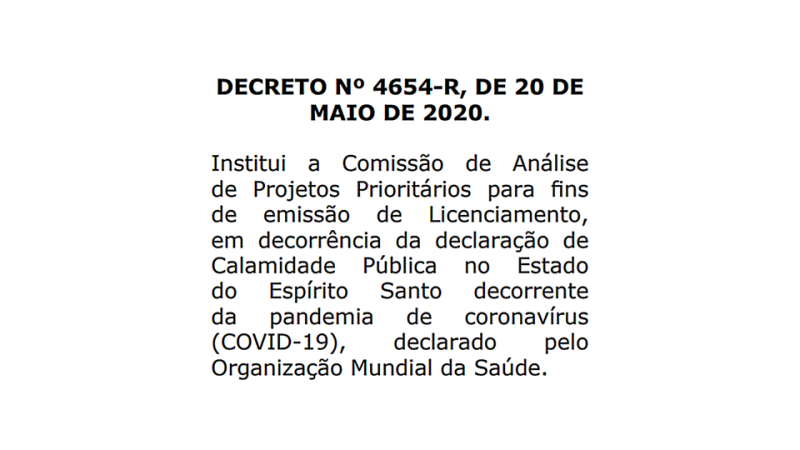 Governo do Estado cria 'Comissão de Análise de Projetos Prioritários de Licenciamento Ambiental'