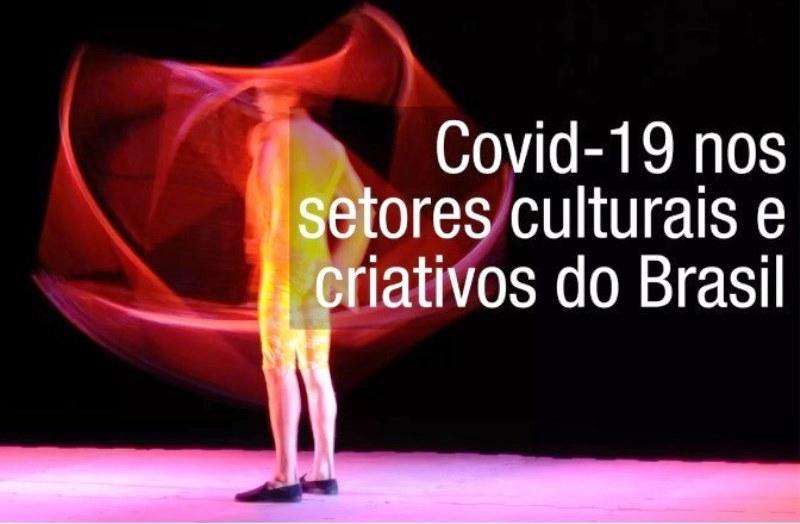 Pesquisa vai medir impactos da Covid-19 nos setores culturais e criativos no Brasil