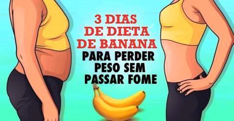 3 dias de dieta de banana para você perder peso sem morrer de fome