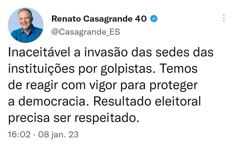 Governador Renato Casagrande e outros políticos do ES se manifestam contra ataques golpistas em Brasília