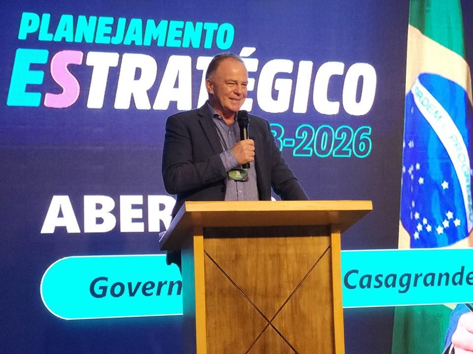 Casagrande realiza abertura do Seminário de Planejamento Estratégico 2023-2026