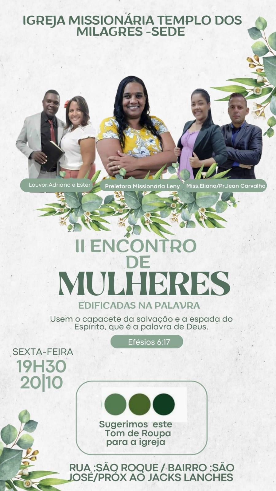 Igreja Missionária Templo dos Milagres realiza o “II Encontro de Mulheres”, nesta sexta-feira (20), em Conceição da Barra, ES