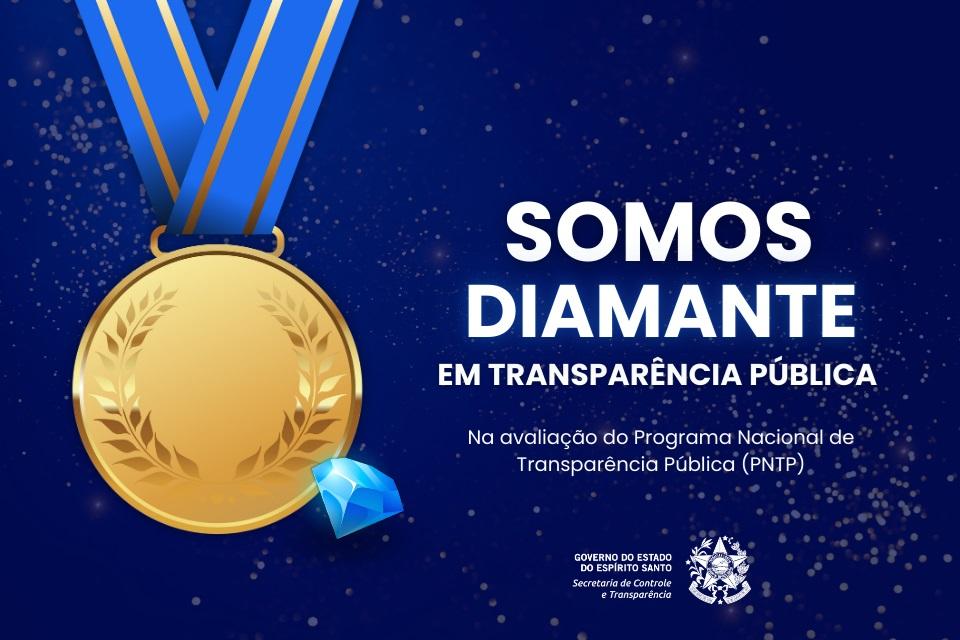 Espírito Santo conquista selo diamante no Programa Nacional de Transparência Pública