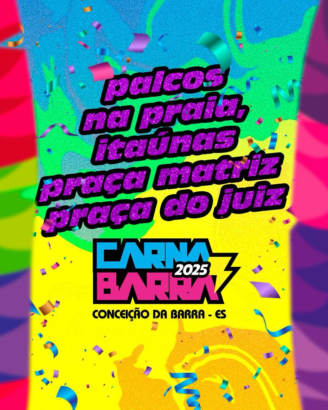 Carnaval 2025 em Conceição da Barra, no ES: ‘14 Horas Diárias de Festa’
