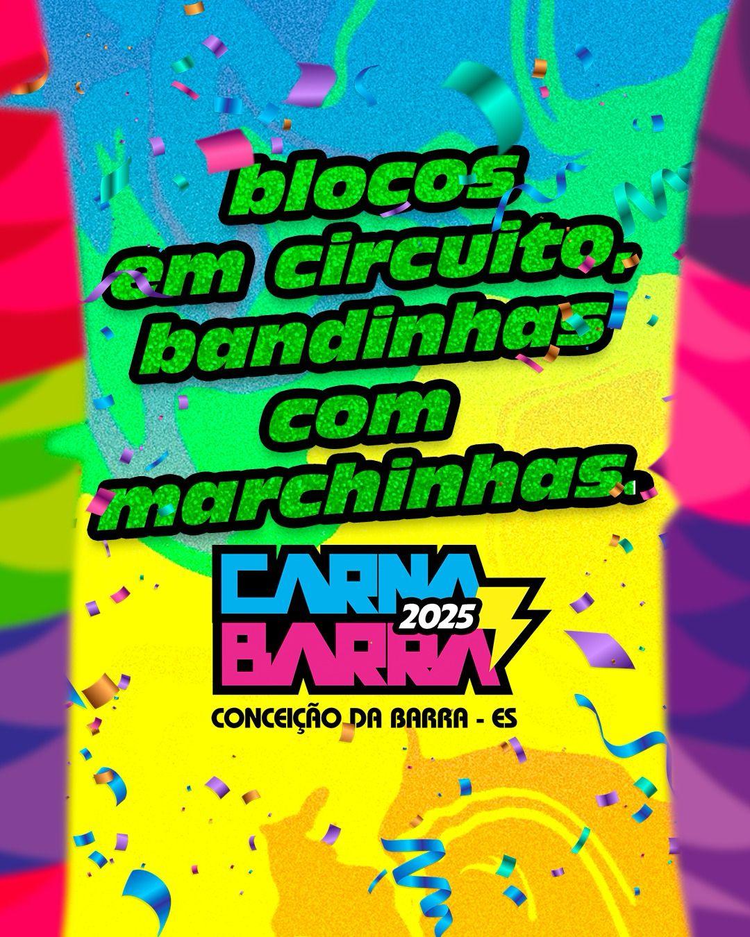 Carnaval 2025 em Conceição da Barra, no ES: ‘14 Horas Diárias de Festa’