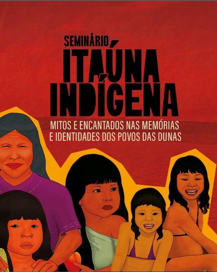 Parque Estadual de Itaúnas recebe seminário que valoriza mitologias indígenas