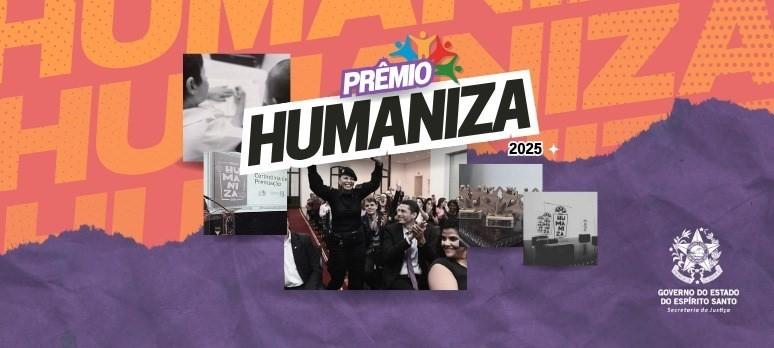 Mais de 170 propostas disputam Prêmio Humaniza 2025
