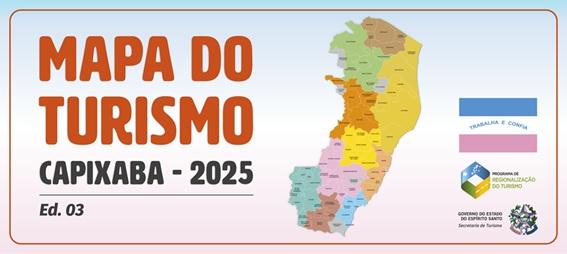Setur atualiza Mapa do Turismo com 74 municípios do Espírito Santo e dez regiões