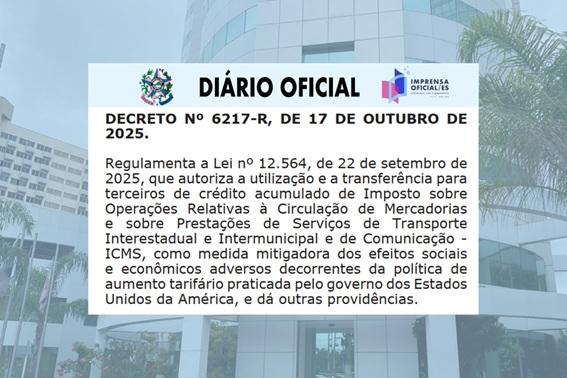 Decreto regulamenta utilização e transferência de saldos credores acumulados de ICMS