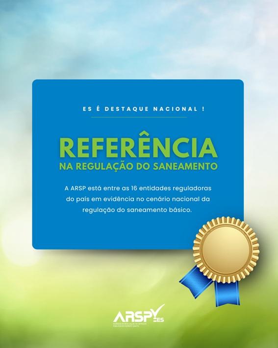 ARSP alcança destaque nacional com municípios regulados em conformidade com normas da ANA