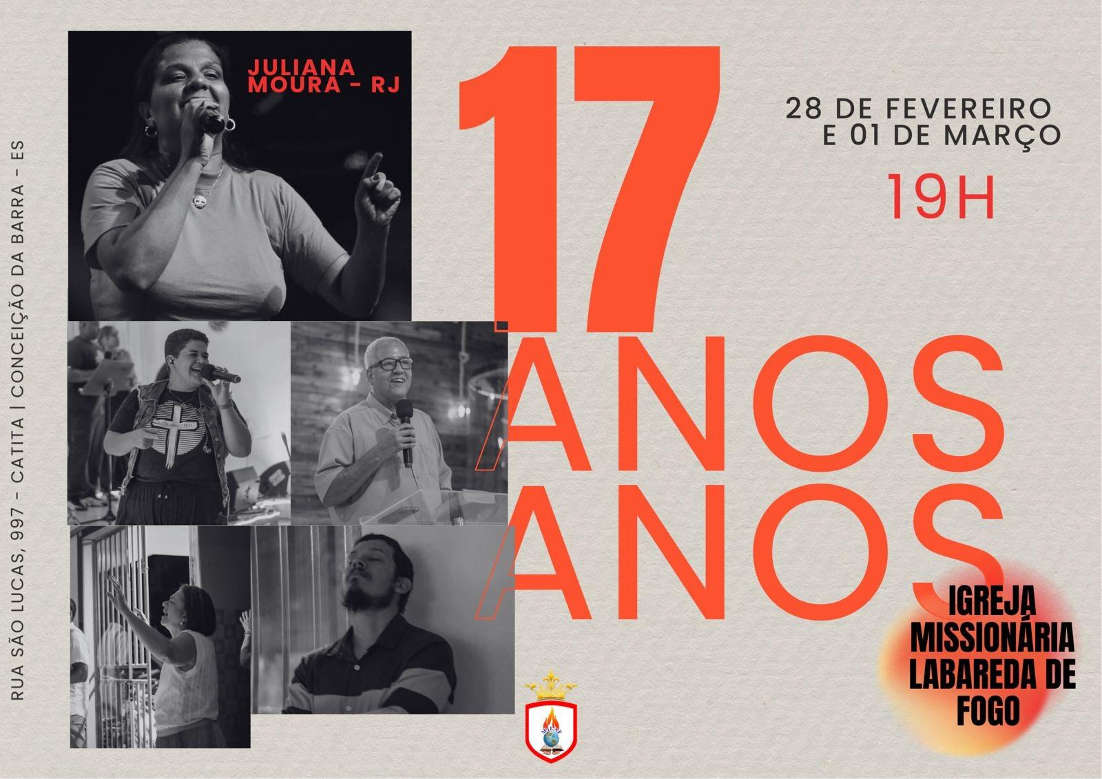 Igreja Missionária Labareda de Fogo celebra 17 anos de fé, milagres e transformação, em Conceição da Barra, ES