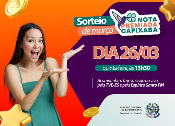 Sorteio de março do Nota Premiada Capixaba será realizado nesta quinta-feira (26)