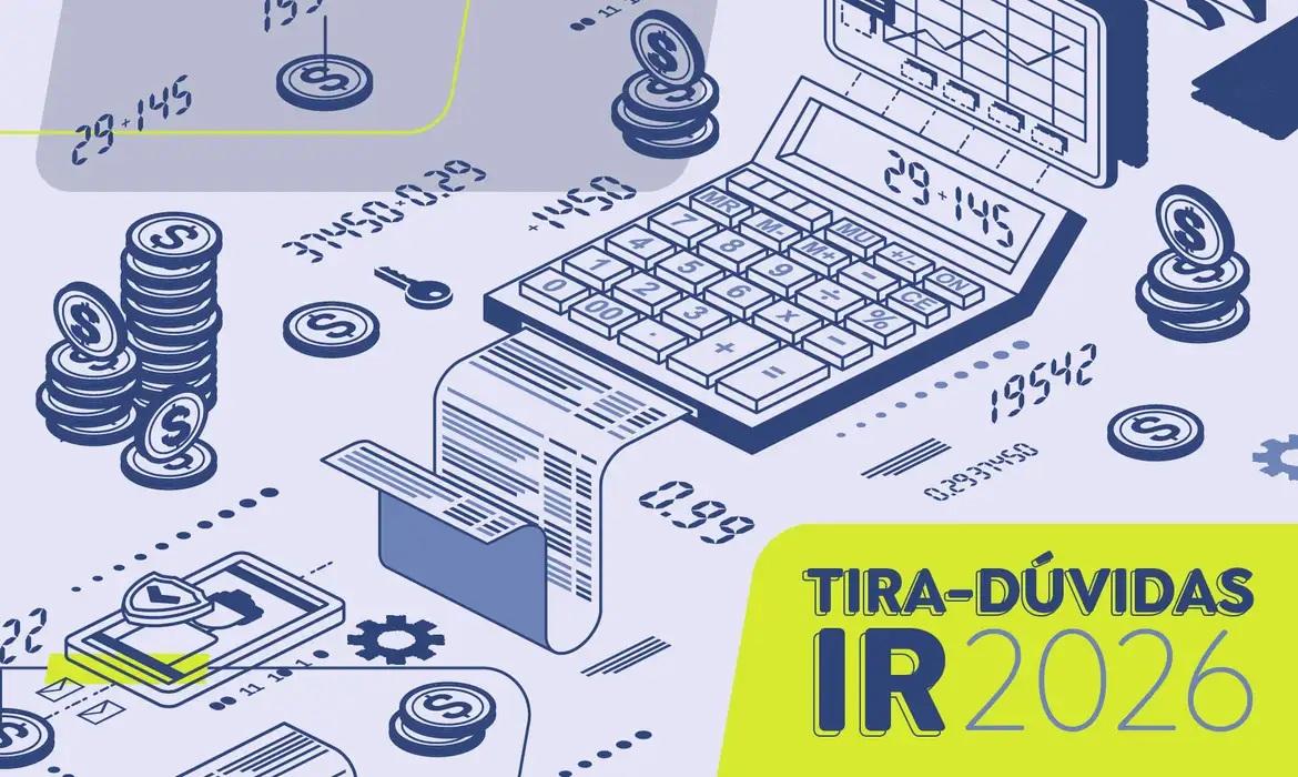 Saiba quem deve declarar Imposto de Renda em 2026