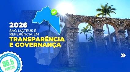 São Mateus, no ES, alcança 96,5 pontos e conquista classificação “ótima” em índice de transparência e governança pública