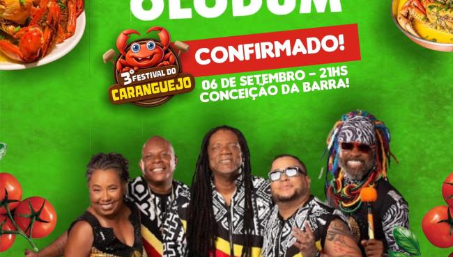 Confirmado Olodum no 3º Festival do Caranguejo, em Conceição da Barra, no ES