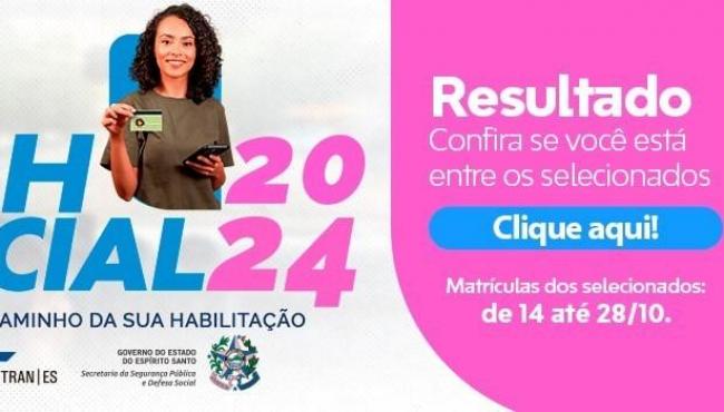 Detran/ES divulga lista de selecionados na segunda fase do programa CNH Social