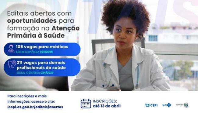 Edital seleciona mais de 400 profissionais para formação na Atenção Primária à Saúde, no ES