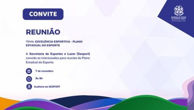 Encontro do Plano Estadual debate excelência esportiva e futuro do esporte no Espírito Santo