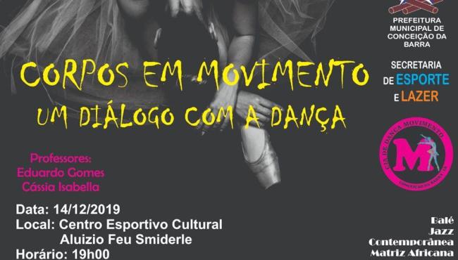 Espetáculo “Corpos em movimento: um diálogo com a dança” será apresentado neste sábado (14) em Conceição da Barra