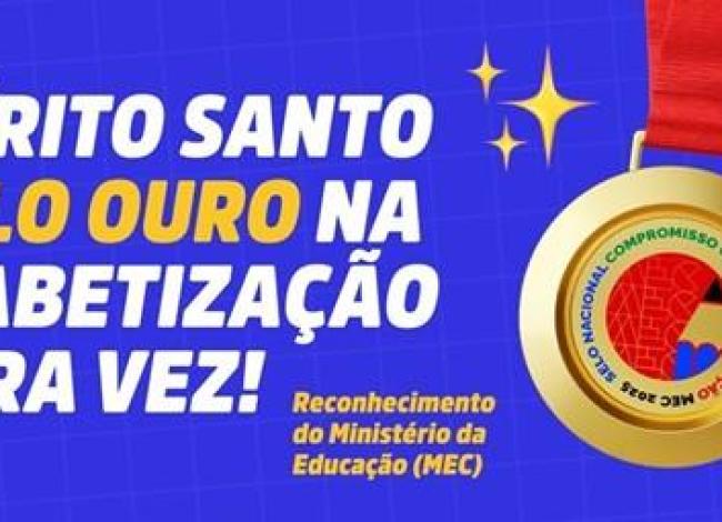 Espírito Santo conquista novamente Selo Ouro do MEC na alfabetização