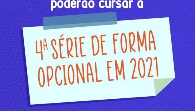 Estudantes do Ensino Médio poderão optar em cursar 4ª série em 2021