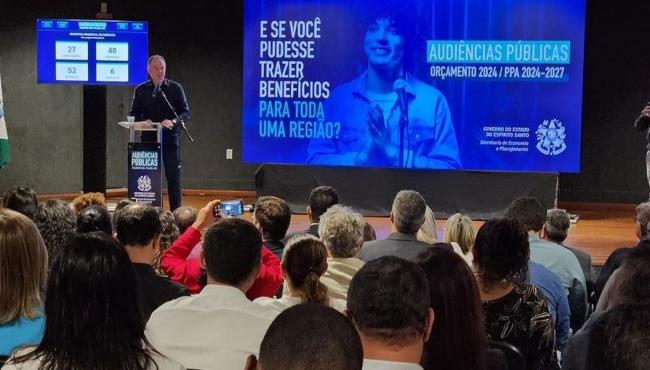 Governador do ES participa de Audiência Pública do Orçamento 2024 e PPA 2024-2027