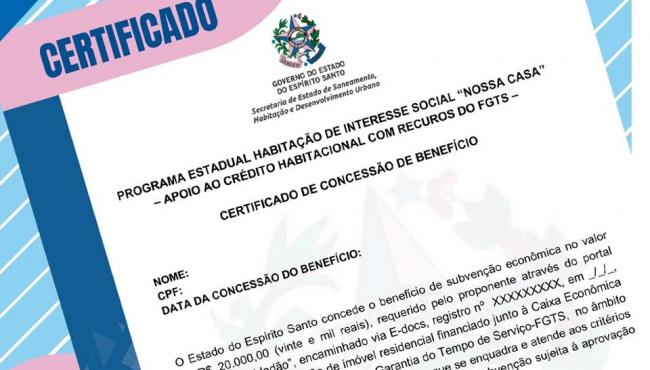 Governo do ES já soma mais de 900 benefícios concedidos à população capixaba para a compra da casa própria