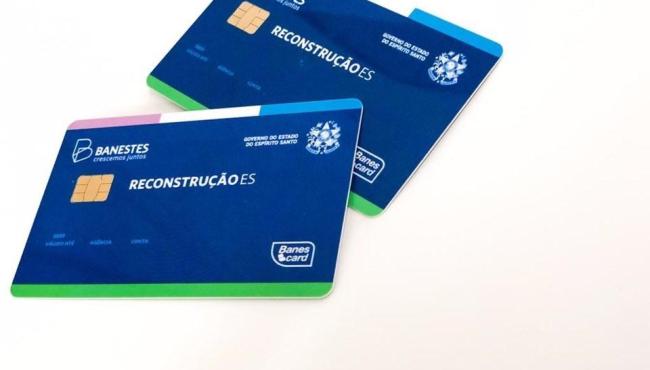 Governo do ES libera 11º lote do Cartão Reconstrução