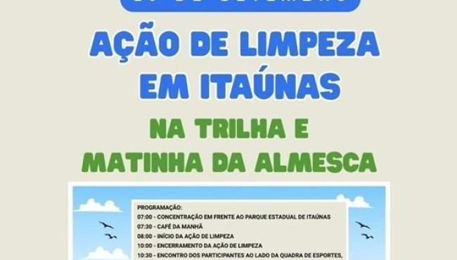 Parque Estadual de Itaúnas, em Conceição da Barra, no ES, promove ação de limpeza na Trilha e Matinha da Almesca