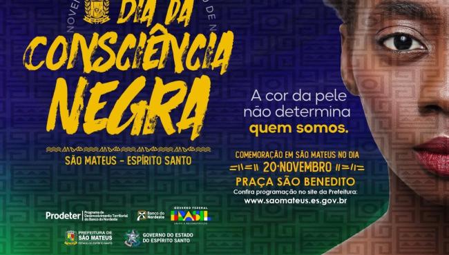 Prefeitura realiza ações em alusão ao Dia da Consciência Negra em São Mateus, ES