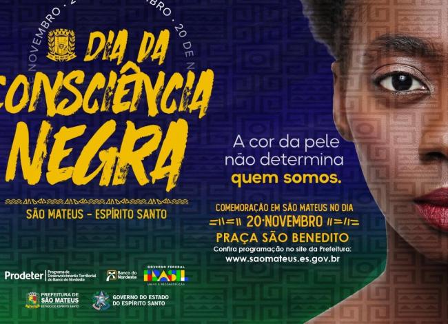 Prefeitura realiza ações em alusão ao Dia da Consciência Negra em São Mateus, ES