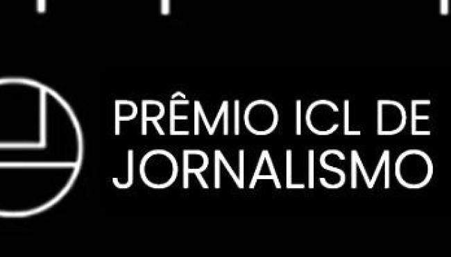 Prêmio ICL de Jornalismo 2026 anuncia comissão julgadora e recebe inscrições até 30 de outubro