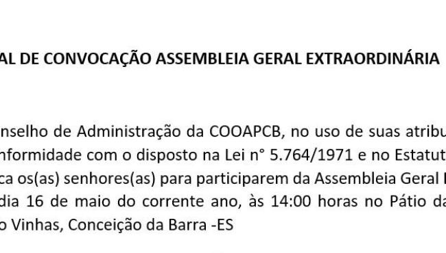 Presidente do Conselho de Administração da COOAPCB convocação assembleia geral extraordinária para o dia de 16 de maio