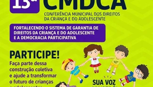Secretaria de Assistência Social promove 13ª Conferência Municipal dos Direitos da Criança e do Adolescente no dia 30 de junho, em Conceição da Barra, ES