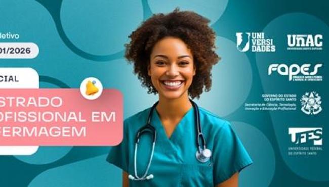 Secti e UnAC abrem inscrições para Mestrado Profissional em Enfermagem em parceria com a Ufes