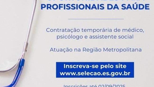 Seger abre processo seletivo para médico, psicólogo e assistente social