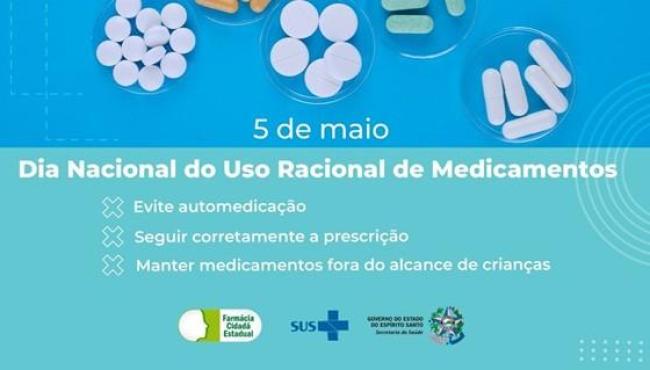 Uso racional de medicamentos: Sesa alerta para riscos e reforça cuidados com crianças e idosos